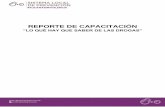 REPORTE DE CAPACITACIÓN · 2019. 4. 26. · Instituto de Psiquiatría del Estado de Baja California (IPEBC) y Centros de Integración Juvenil (CIJ). Foto propia 2019. Bienvenida