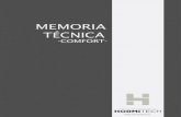 MEMORIA TÉCNICA - Hormitech · 2020. 10. 29. · memoria técnica comfort info@hormitech.es CUBIERTA –Cubierta plana invertida formada por las siguientes capas (de interior a exterior):