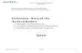 Informe Anual de Actividades - ASETECCR€¦ · Informe Anual de Actividades Año 2019 Informe Anual 2019 ASETEC 7 PRINCIPALES RESULTADOS DEL PERIODO Situación económica nacional