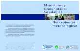 Municipios y Comunidades Saludables - UNTREF Virtualmateriales.untrefvirtual.edu.ar/documentos_extras/20304... · 2011. 7. 11. · Red Argentina de Municipios y Comunidades Saludables