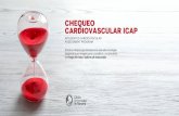 CHEQUEO CARDIOVASCULAR ICAP...investigación en la detección y tratamiento temprano de las principales patologías vasculares. Tras 15 años de resultados, la Clínica Universidad