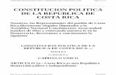 CONSTITUCION POLITICA DE LA REPUBLICA DE COSTA RICAoas.org/dil/esp/Constitucion_Costa_Rica.pdfterritorial o la organización política delpaís, requerirán aprobación de la Asamblea