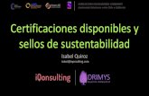 Certificaciones disponibles y sellos de sustentabilidad. Isabel Quiroz...Regenerativa Agricultura Regenerativa Orgánica Regenerativa Agricultura Regenerativa La demanda por certificaciones