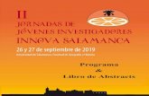 Programa Libro de Abstracts · 2019. 9. 30. · 2 II JORNADAS DE JÓVENES INVESTIGADORES - INNOVA SALAMANCA septiembre, 2019 Salamanca | España 26 y 27 de Índice ... OTRAS PONENCIAS