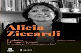 Alicia - Clacsobiblioteca.clacso.edu.ar/clacso/se/20200326023159/Alicia... · 2020. 3. 27. · Alicia Ziccardi 1. Coordenadas vitales Alicia Ziccardi nació en Parque Patricios, en