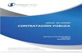 MANUAL DEL PROCESO CONTRATACIÓN PÚBLICA...2018/03/14  · Expedientes de los procesos de contratación institucionales. Archivos de normas, manuales, instructivos y modelos relacionados