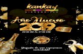 AÑO NUEVO 2019 - KANKAY 2‘O... · 2018. 11. 13. · Caritas pintadas '.AImuerzo buffet Movie time Kankay spa (sauna y jacuzzi) Cena de Gala en tres tierñpos Fiesta de Gala Show