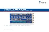 eng-imc CANSAS-FIT 2015imc CANSAS fit 만의 생산적인 테스트 및 디지털화 CAN 기반 시스템 • 차량테스트, 실험실과 테스트 스탠드를 •위한 사용