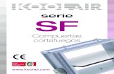 Compuertas cortafuegos - QDQ · 2016. 4. 25. · Las compuertas cortafuegos circulares KOOLAIR, SCFC-PD, SCFC-GD, SFC2K y SFC4, están homologadas acorde al Código Técnico de la