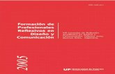 TAPAS EN COREL - Palermo · 2016. 2. 1. · Jornadas de Reflexión Académica en Diseño y Comunicación. (2005). pp 15-282. ISSN 1668-1673 1 Formación de Profesionales Reflexivos