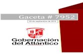 Gaceta # 7952 · 2019. 1. 23. · Gaceta Departamental N° 7952 20 de septiembre de 2012 Departamento del Atlántico - Nit 890102006-1 3 Contenido REPÚBLICA DE COLOMBIA DEPARTAMENTO