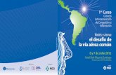 Rinitis y Asma: el desafío de la vía aérea común · 2012. 7. 5. · 1 er Curso Consejo Latinoamericano de Congestión e In˜amación Rinitis y Asma: el desafío de la vía aérea