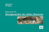Designación de sitios Ramsar - CHMHonduras · 2018. 4. 29. · Manual 17 Manuales Ramsar para el uso racional de los humedales 4a. edición, 2010 Designación de sitios Ramsar Marco