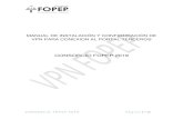 CONSORCIO FOPEP 2019 · 2020. 9. 17. · 5. CONFIGURACION DE VPN FOPEP CLIENTE 5.1. Damos Doble Clic en el acceso directo “FortiClient”, el cual luego de la instalación se encuentra