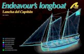 INSTRUCCIONES INSTRUCTIONS ANWEISUNGEN ISTRUZIONI ......Lancha del Capitán El H.M.S. Endeavour fue botado en 1765, y tres años más tarde se preparó para realizar un viaje bajo