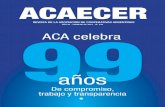 AÑO 48 - FEBRERO DE 2021 - N° 535 99 ACA celebra · 2021. 2. 25. · REVISTA DE LA ASOCIACIÓN DE COOPERATIVAS ARGENTINAS AÑO 48 - FEBRERO DE 2021 - N° 535 99ACA celebra ... ahora