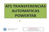 ATS TRANSFERENCIAS AUTOMATICAS POWERTAB · 2017. 12. 28. · ATS TRANSFERENCIAS AUTOMATICAS POWERTAB Distribuidor Autorizado OEM Autorizado POWERTAB S.A. COMPONENTES Y TABLEROS ELECTRICOS
