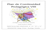 Plan de Continuidad Pedagógica VIII EP... · 2020. 8. 14. · los flamencos” de Horacio Quiroga, narrado por la actriz Norma Aleandro. Para poder visualizarlo, accedé al siguiente