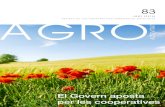 JUNY [2016] AGRO - AGROactivitat · 4/EN PORTADA AGRO JUNY 2016 PROGRAMA D’EXECUCIÓ DEL PLA MARC DEL COOPERATIVISME AGRARI EIX 1 Enfortir l’estructura social de les cooperatives