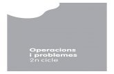 Operacions i problemes...Operacions i problemes Matemàtiques 2n cicle és una obra col·lectiva, concebuda, dissenyada i creada en el departament de Primària d’Edicions Educatives