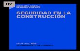 SEGURIDAD EN LA CONSTRUCCIÓN - navarra.es · 2013. 4. 23. · SEGURIDAD EN LA CONSTRUCCIÓN 3 En todo lo concerniente a la seguridad y salud de los proyectos y obras gestionados