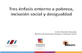 Tres énfasis entorno a pobreza, inclusión social y desigualdad...Índice de pobreza multidimensional Caso de Costa Rica: 4 o más = Comparación pobreza LP y Pobreza IPM 3 A nivel