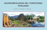 GEOMORFOLOGÍA DEL TERRITORIO PERUANO · 2016. 11. 29. · valle del rÍo chillÓn (lima) geomorfologÍa de la costa pampas de paijÁn (la libertad) geomorfologÍa de la costa desierto
