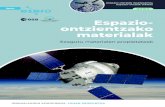Espazio- ontzientzako materialakesero.es/wp-content/uploads/2021/04/ia-naves-espaciales...8 1. jarduera: Aztertu materialak: begiratu eta ukitu! 9 2. jarduera: Eroankortasun elektrikoa