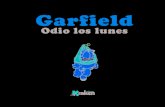 GARFIELD ODIO LOS LUNES INTERIOR - Ediciones Kraken...s famoso el odio que Garfield tiene a los lunes, y esta manía que se repite semana tras semana en la convivencia entre Garfield,