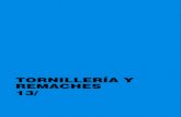TORNILLERÍA Y REMACHES 13/ - Echebarria Suministros · 2016. 11. 21. · 634 13/ TORNILLERÍA Y REMACHES TORNILLERÍA Y REMACHES 1. Guía. TORNILLERÍA Y REMACHES DIN Descripción