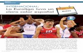 La final más española INTERNACIONAL: La Euroliga tuvo un ...tos de sorpresa” Detalles de una competi- ... renovación multimillonaria con los Thunder, un equipo en constante crecimiento,
