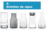 4. Botellas de agua · 2020. 8. 26. · Botellas de agua ¿Quieres servir el agua a tus clientes de un modo elegante y con la insignia de tu negocio de restauración? La mejor solución