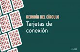 REUNIÓN DEL CÍRCULO...2021/01/29  · Análisis de las Tarjetas de conexión