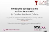 Modelado conceptual de aplicaciones web - Repositorio de … · 2015. 2. 1. · Modelado conceptual de aplicaciones web 7 La aplicación de una aproximación sistemática, disciplinada