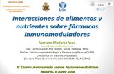 Interacciones de alimentos y nutrientes sobre fármacos inmunomoduladoresranf.com/wp-content/uploads/sesiones/2018/inmuno2018/Dr... · 2020. 1. 15. · Interacciones de alimentos