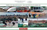 Movilidad sustentable · 2017. 2. 8. · Cuadernos de divulgación ambiental Movilidad Sustentable Primera edición 2016 Coordinación del proyecto: Centro de Educación y Capacitación