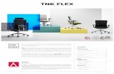TNK FLEX - tecniOficina · Sillas de trabajo, normas de aplicación a partir de 2009 Normativa Descripción UNE-EN 1335-1:01 Mobiliario de oficina. Silla de oficina. Parte 1: Dimensiones.