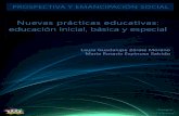 Nuevas prácticas educativas: educación inicial, básica y especial · 2019. 2. 20. · Nuevas prácticas educativas: educación inicial, básica y especial Introducción Laura Guadalupe