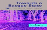 Towards a Basque State. Territory and Socioeconomicsiparhegoa.eus/materiala/Argitalpenak/euskalEstatua/04...Xabier Isasi Balantzategi and Asier Otxoa de Retana Simon..... 72 2. 22..