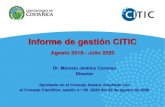 Informe de gestión CITIC · 2020. 11. 26. · Informe de gestión CITIC Agosto 2018–Julio 2020 Dr. Marcelo Jenkins Coronas Director Aprobado en el Consejo Asesor Ampliado con el
