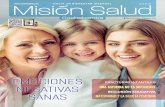 EMOCIONES - Misión Salud · 2019. 5. 13. · Felipe Villanueva #106 Residencial San Jerónimo Monterrey, Nuevo León, México CP 64630 Tel. +52 81 47 37 15 15 Misión Salud es editada
