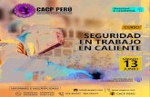 SEGURIDAD EN TRABAJOS EN CALIENTE - CACP Perú | Corporación de Asesoramiento y ... · 2020. 6. 8. · SEGURIDAD EN TRABAJO EN CALIENTE CERTIFICADO POR 20 HORAS ACADÉMICAS DURACIÓN