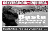 CONVERGENCIA IZQUIERDA · 2010. 6. 25. · Cristina se prepara para de-fender la desigualdad En los últimos tiempos el gobier-no ha dado pasos muy ﬁrmes para acallar las protestas