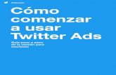 Empresas Cómo comenzar a usar Twitter Ads...Sigue las instrucciones para crear un anuncio. 01 Crea tus anuncios El botón "Redactar" te permite crear los Tweets que quieres promocionar.