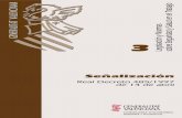 Señalización - Universitat de Valènciassccoo/downloads/senalizacion.pdf · 2010. 12. 15. · señalización de seguridad y salud La señalización de seguridad y salud utilizada
