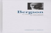 Bergson - Biblioteca Virtual Líder · 2020. 11. 16. · Introducción Cuando Henri Bergson ingresó en el mundo de la filosofía, en el último cuarto del siglo XIX, el pensamiento