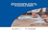 Metodologías activas: Aprendizaje Basado en Proyectos (ABP) · 2021. 5. 13. · Aprendizaje Basado en Proyectos (ABP)” nos ofrece un repaso sobre el tipo de metodologías activas
