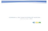 CONSELL DE PARTICIPACIÓ SOCIAL...CONSELL DE PARTICIPACIÓ SOCIAL Informe anual 2019 4 Segona Sessió Comissió Territorial La Canal de Navarrés. Lloc i data: 21 de maig de 2019,