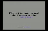 Plan Quinquenal de Desarrollo - OTC El Salvador...principales herramientas para desarrollar un proceso de cambio estructural ordenado y seguro destinado a contribuir a la configuración