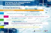 CONTENIDO · 2016. 3. 24. · CONTENIDO Introducción Instituto de Investigaciones en Materiales IIM. Centro de Investigaciones de Diseño Industrial UNAM CIDI. UNAM Campus Morelia